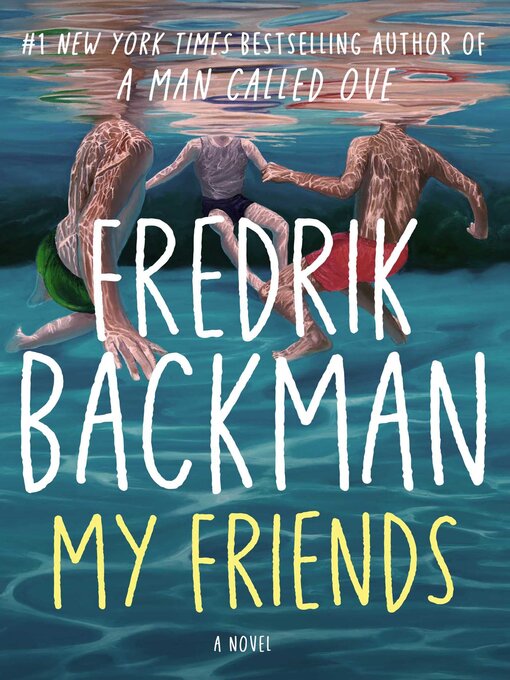 Title details for My Friends by Fredrik Backman - Wait list